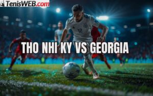 keo-tho-nhi-ky-vs-georgia-nhan-dinh-ty-le-keo-nha-cai-bong-da-hom-nay